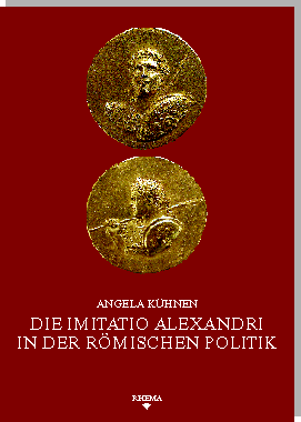 Umschlag Angela Kuehnen - Die imitatio Alexandri